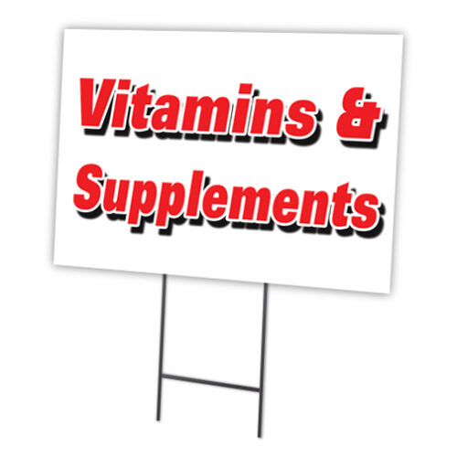 C-1216-DS-Vitamins & Supplements 12 x 16 in. Vitamins & Supplements Yard Sign & Stake