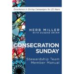 251163 Consecration Sunday Stewardship Team Member Manual Book